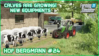 Dairy Calves are Growing, Buying New Farm Equipments - Hof Bergmann #24 Farming Simulator 22