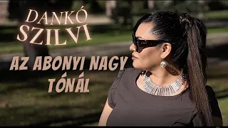 Dankó Szilvi - Az abonyi nagy tónál ( Official music video 2022)