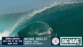 Matahi Drollet at Teahupoo 2 - 2016 Billabong Ride of the Year Entry - WSL Big Wave Awards