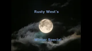 Rusty's Winter Special: A Collection of Spooky Wilderness Stories
