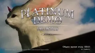 Играем в Platinum Demo - Final Fantasy XV