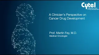 A Clinician's Perspective on Cancer Drug Development