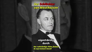 Aribert Heim der Schlächter von Mauthausen #shorts #history #germany #truecrime #ww2
