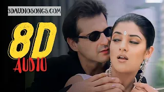 8D AUDIO - Dilbar Dilbar | Sirf Tum | Sushmita Sen, Sanjay Kapoor - Alka Yagnik