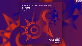 Block & Crown, Paul Parsons - Shout