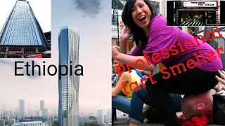 ፈስ ማሽት ስራ ነው /East Africa tallest building /Professional fart smeller amazing