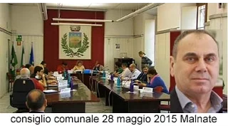 Malnate 28 maggio 2015  consiglio comunale