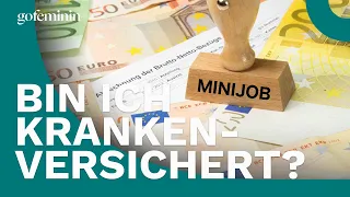 Minijob: Bin ich bei einem 520-Euro-Job krankenversichert?