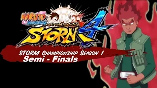 Storm Championship: Season 1 - Semi Finals | Naruto Storm 4 Tournament