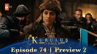 Kurulus Osman Urdu | Season 4 Episode 74 Preview 2