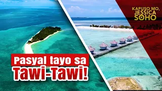Tara sa Tawi-Tawi | Kapuso Mo, Jessica Soho