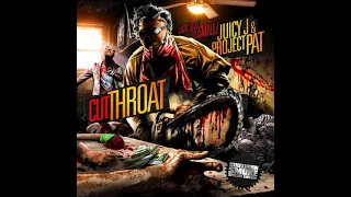 Juicy J  Project Pat - Cut Throat