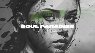 Serge Legran - Soul Paradise