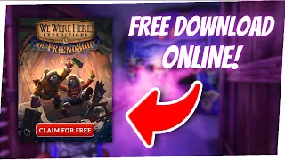 DOWNLOAD We Were Here Expeditions: The FriendShip For FREE! | PC/LAPTOP | 2023