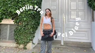 Berlin Travel Diary