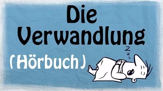 DIE VERWANDLUNG [Hörbuch]