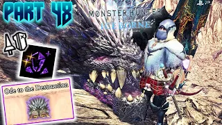 Monster Hunter: World Iceborne Playthrough 2024 Pt 48 Ode to the Destruction & Brute Tigrex Hunt