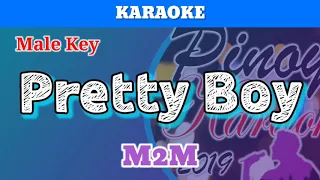 Pretty Boy by M2M (Karaoke : Male Key)