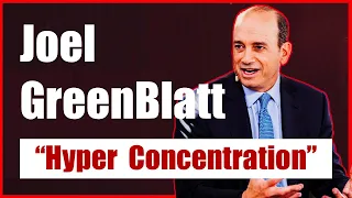 Joel GreenBlatt on Hyper Concentration | Stock Portfolio | Value Investing