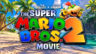 It's HAPPENING! Mario Movie 2 Is Coming and the World is EXPANDING???