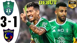 Roberto Firmino Masterclass Performance 🤩🔥 Al Ahli vs Al Hazm 3-1 All Goals and Extendted Highlights