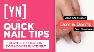 Quick Nail Tips: Do's & Don'ts of Acrylic Application & Placement - #Shorts