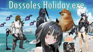 [Arknight] Dossoles Holiday.exe