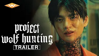 PROJECT WOLF HUNTING (2022) Official Teaser