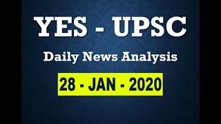 28 january 2020 Daily News Analysis by YES-UPSC, Bengaluru