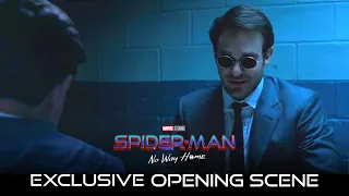 SPIDER-MAN: NO WAY HOME (2021) Exclusive Opening Scene | Marvel Studios