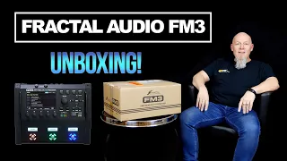 Fractal Audio FM3 Unboxing!
