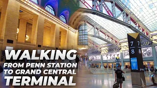 Walking NYC : Penn Station to Times Square & Grand Central Terminal (July 2021)