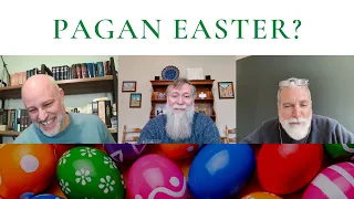 Pagan Easter? : The Theology Pugcast Episode 170