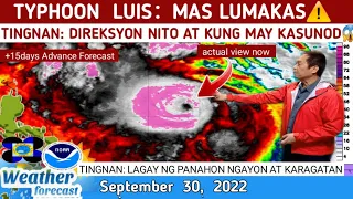 TYPHOON LUIS:  MAS LUMAKAS LUMAKI ANG MATA⚠️ |WEATHER UPDATE TODAY SEPTEMBER 30, 2022