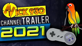 Channel Trailer [2021] | Nick930