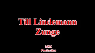 Till Lindemann - Zunge(Lyrics)