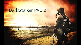 The Dark Stalker 2 [RU] PVE