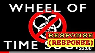 The Wheel of Time Sucks: RESPONSE (Response)