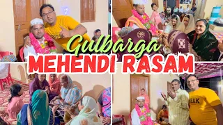 |•Gulbarga Mehendi Rasam 2024 || Aaj Hamare Ghar Me Hui Mehendi Ki Rasam•| Vlog. {AFREEN DASTARKHWAN