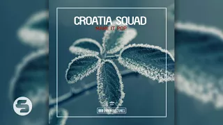 Croatia Squad - Make It Pop (Original Club Mix)