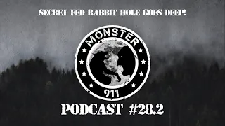 "Secret Fed 'Rabbit Hole' Goes Deep! ", Part II-- Episode #28--Dogman Sasquatch Oklahoma Encounters