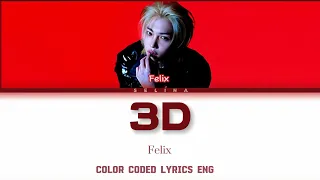 FELIX - 3D | BY JUNGKOOK | COLOR CODED LYRICS | AI COVER