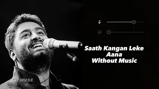Oonchi Oonchi Deewarein (Without Music Vocals Only) | Arijit Singh | Raymuse