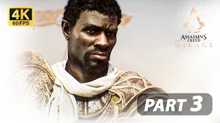 ASSASSIN'S CREED MIRAGE Gameplay Walkthrough Part 3 {4K 60FPS}  - No Commentary - PS5 - BESHI