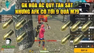 Free Fire | GK Hóa Ác Quỷ Nhưng AFK Có 9 Quả M79 - WAG Bo Đẹp Nhưng Địch Quá Đông | Rikaki Gaming