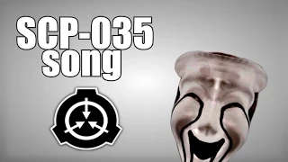 SCP-035 song (Possessive Mask)