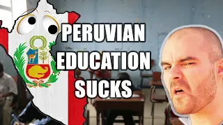 Why Peruvian Education Sucks: Part 1 (Inspired by Jon Bois)