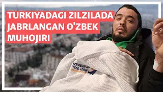 ZILZILA: Turkiyadagi zilzilada jabrlangan o'zbek muhojiri o'zbekistonliklardan yordam so'radi