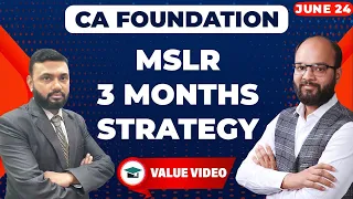 Last 3 Months Strategy Maths Stats & LR | CA Foundation June 24 | Important Chapters of CA Fond MSLR