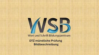 Deutsch B1 | DTZ mündliche Prüfung Teil 2 | Bildbeschreibung #prüfungsvorbereitung #bildbeschreibung